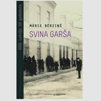 Grāmatu sērijā 'Mēs. Latvija, XX gadsimts' iznācis Māra Bērziņa romāns 'Svina garša'