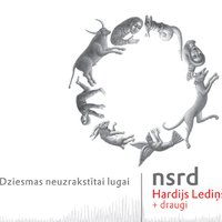 NSRD, Hardijs Lediņš un draugi 'Dziesmas neuzrakstītai lugai'