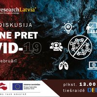 Paneļdiskusijā 'Zinātne pret Covid-19' spriež par Latvijas zinātnieku pētījumu rezultātiem un to pielietojumu